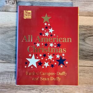 All-American Christmas by Rachel Campos-Duffy & Seán Duffy Hard Cover Book